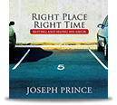 Right Place Right TimeResting And Seeing His Favor (2 CDs) - Joseph Prince